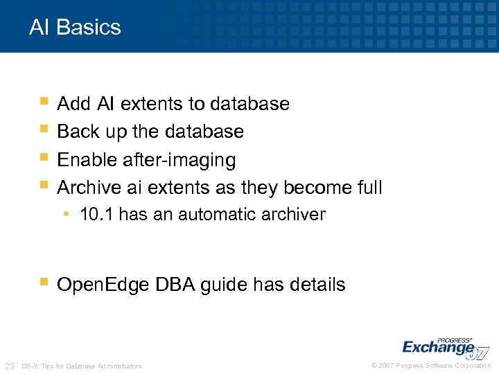 AI Basics § Add AI extents to database § Back up the database §