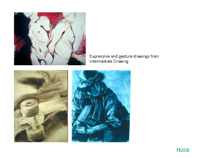 Expressive and gesture drawings from Intermediate Drawing Home 