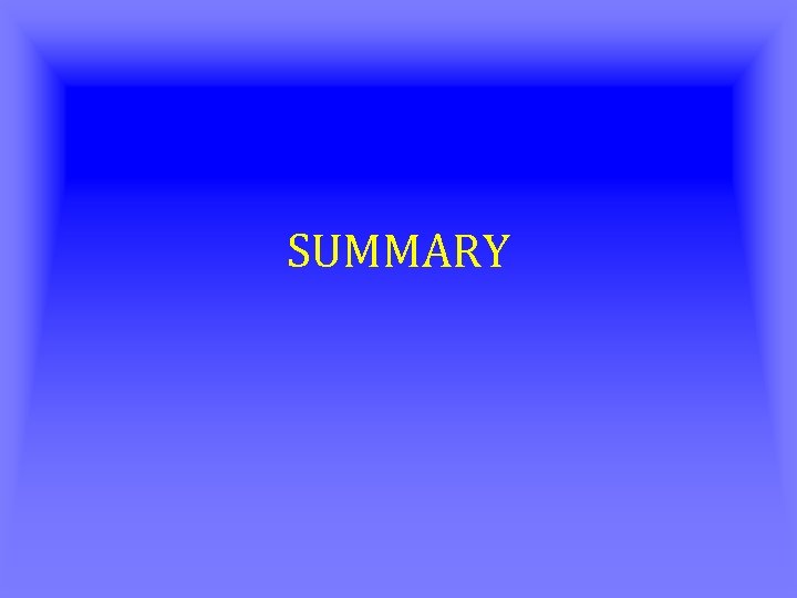 SUMMARY 