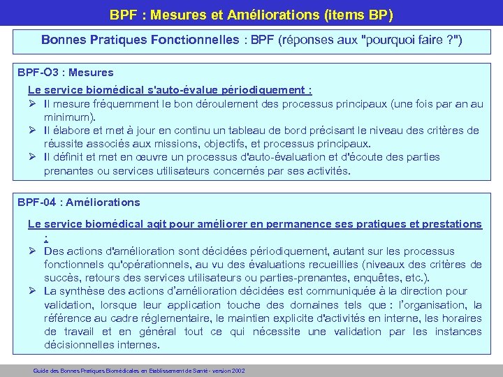 BPF : Mesures et Améliorations (items BP) Bonnes Pratiques Fonctionnelles : BPF (réponses aux