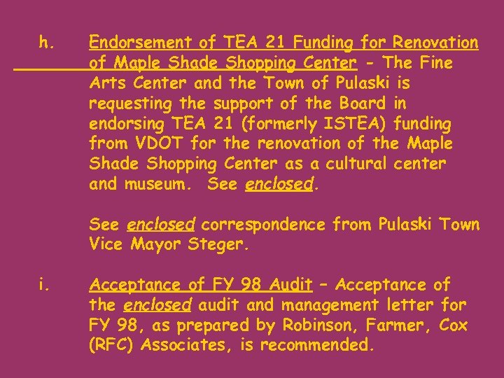 h. Endorsement of TEA 21 Funding for Renovation of Maple Shade Shopping Center -