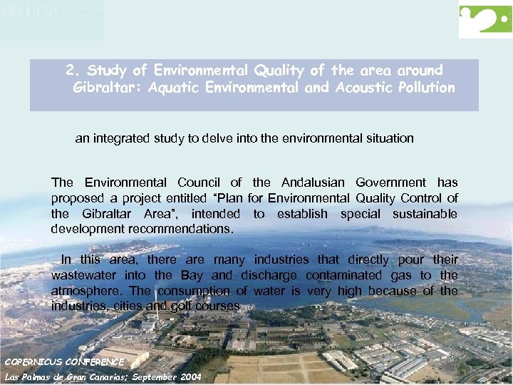 2. Study of Environmental Quality of the area around Gibraltar: Aquatic Environmental and Acoustic