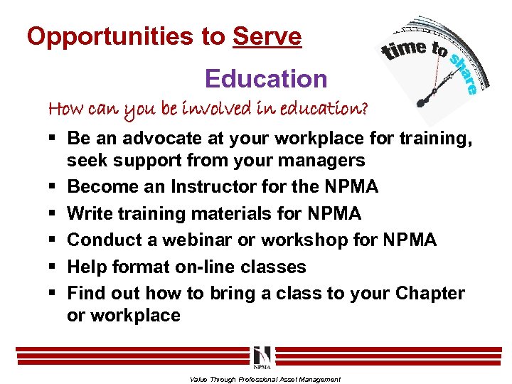 Opportunities to Serve Education How can you be involved in education? § Be an