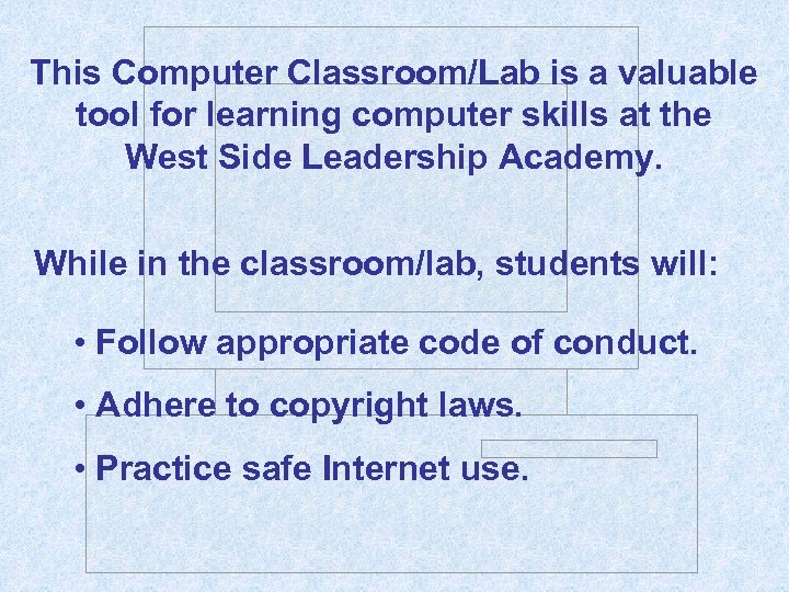 Mrs V Shaffer Teacher Computer Lab Rules