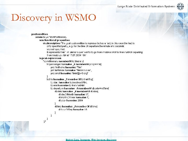 Discovery in WSMO Ruben Lara, Semantic Web Services discovery 