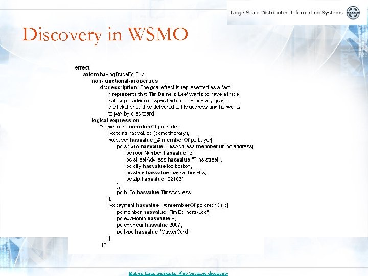 Discovery in WSMO Ruben Lara, Semantic Web Services discovery 