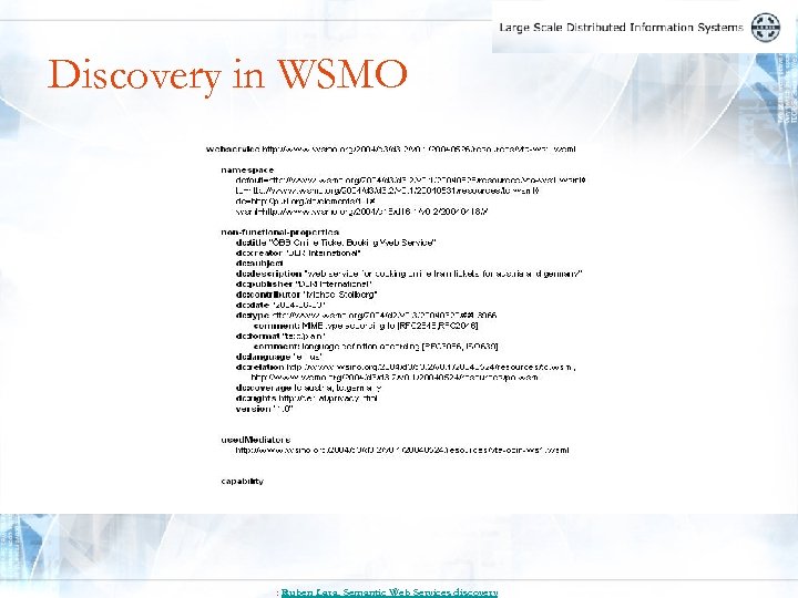 Discovery in WSMO : Ruben Lara, Semantic Web Services discovery 