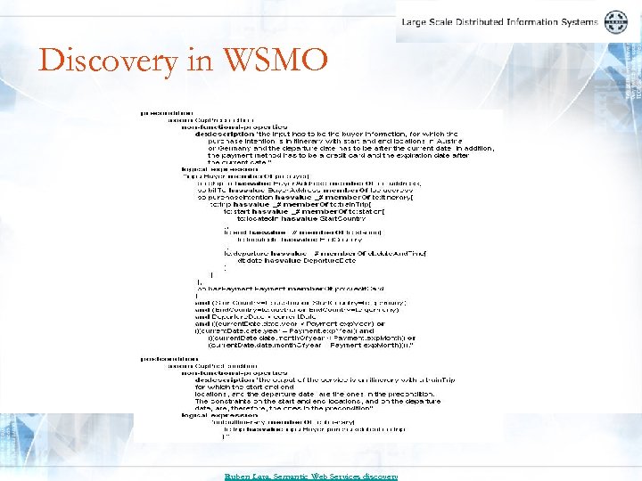 Discovery in WSMO Ruben Lara, Semantic Web Services discovery 