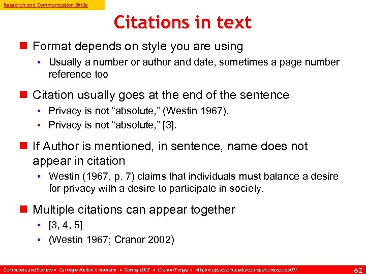 Research and Communication Skills Citations in text n Format depends on style you are
