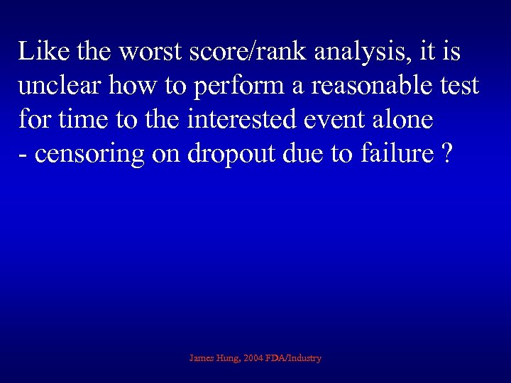 Like the worst score/rank analysis, it is unclear how to perform a reasonable test