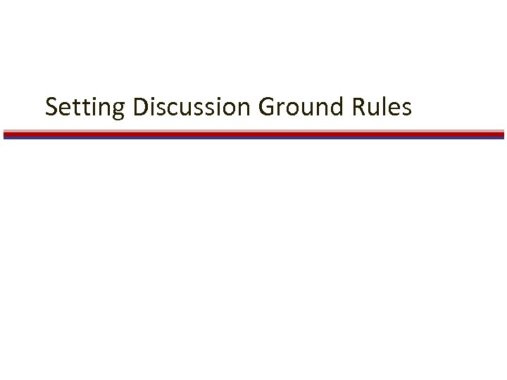 Setting Discussion Ground Rules 