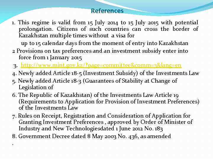 References 1. This regime is valid from 15 July 2014 to 15 July 2015