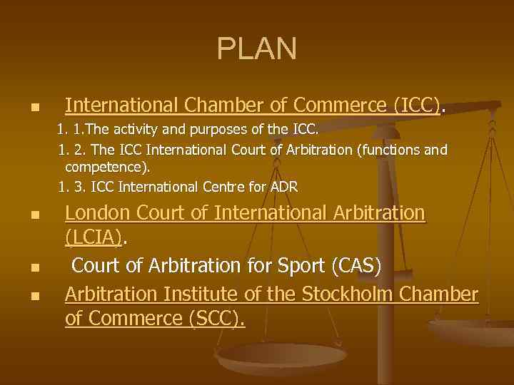 Lecture 2 International Arbitral Institutions Professor - 