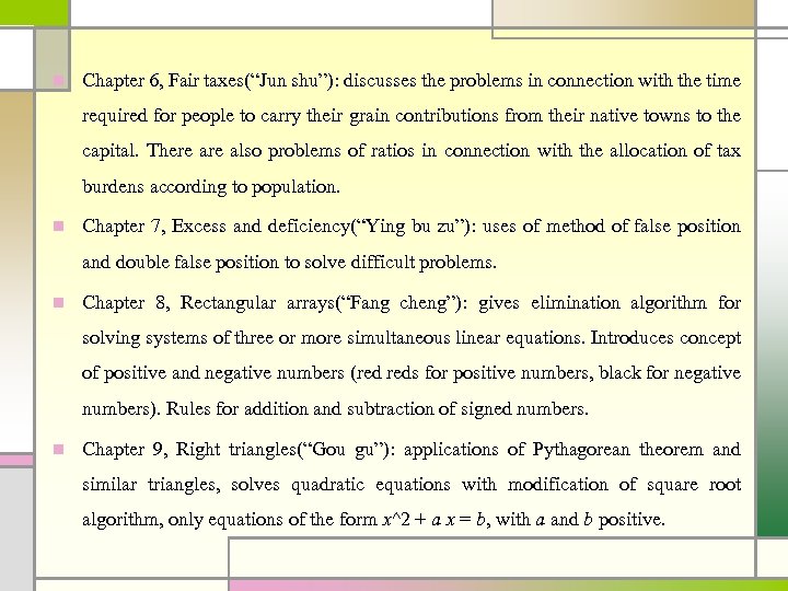 n Chapter 6, Fair taxes(“Jun shu”): discusses the problems in connection with the time