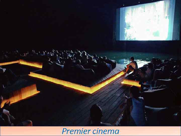 Premier cinema 