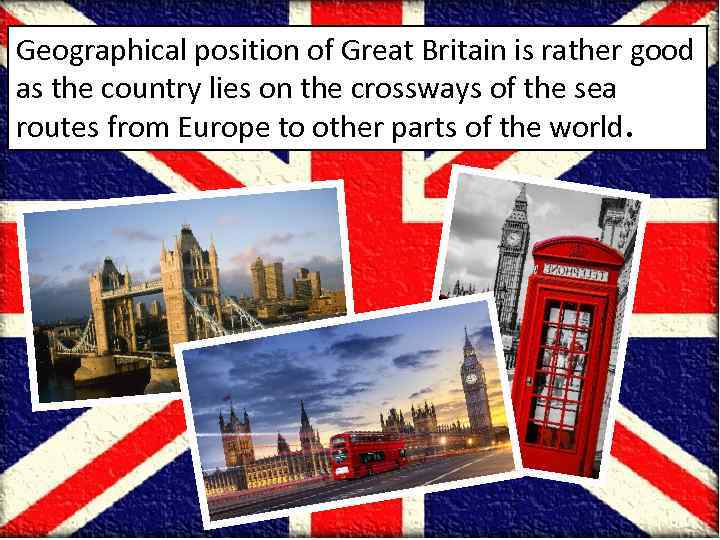 Great britain 10 предложений. Geographical position of great Britain. Geographical position of the uk. Проект на тему great Britain. General information about geographical position of the uk.