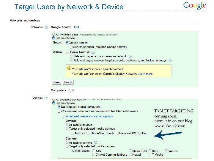 Target Users by Network & Device 