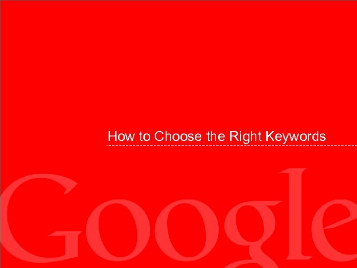 How to Choose the Right Keywords 