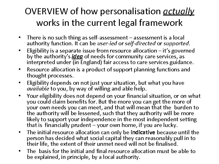 OVERVIEW of how personalisation actually works in the current legal framework • There is