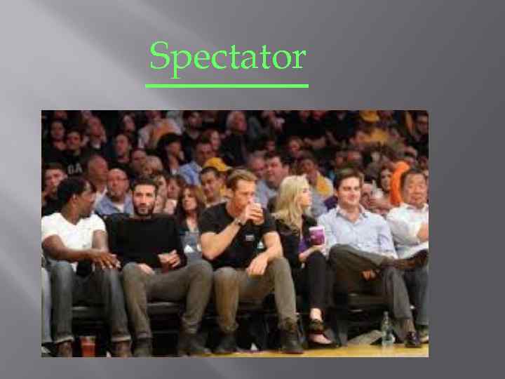Spectator 