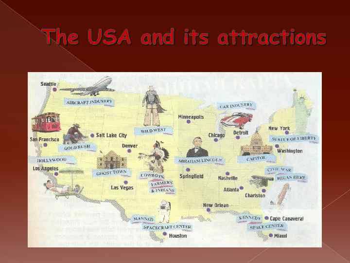 The USA and its attractions 