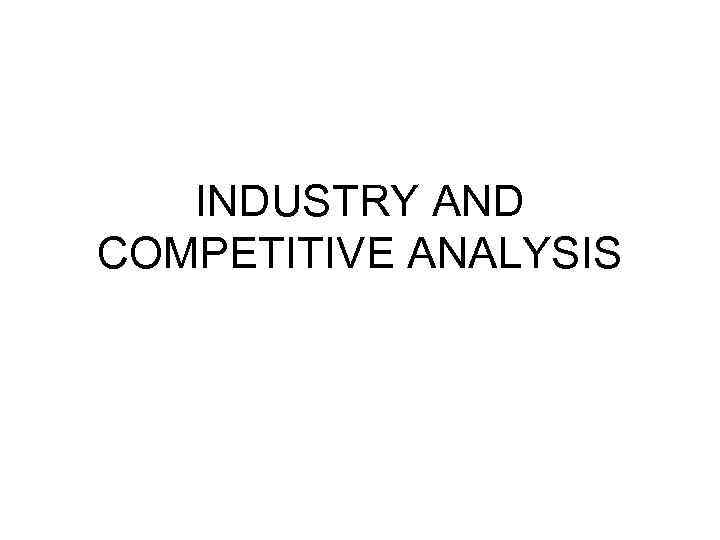 industry-and-competitive-analysis-basis-of-crafting