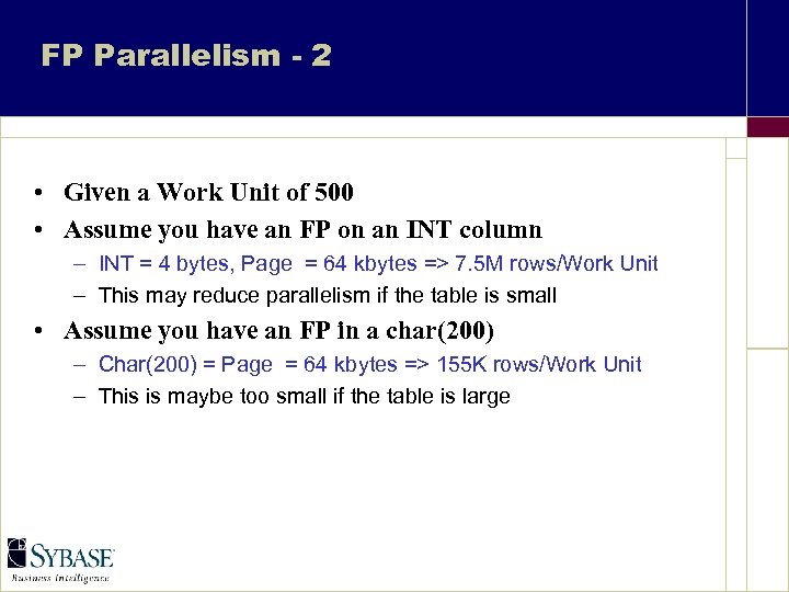 FP Parallelism - 2 • Given a Work Unit of 500 • Assume you