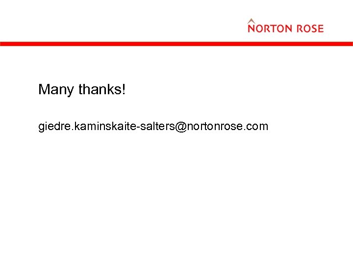 Many thanks! giedre. kaminskaite-salters@nortonrose. com 