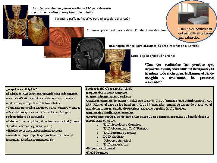 Estudio de abdomen y tórax mediante TAC para descarte de problemas digestivos y tumor