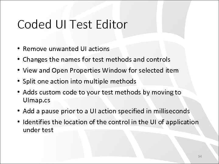 Coded UI Test Editor Remove unwanted UI actions Changes the names for test methods