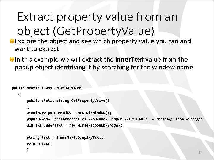 Extract property value from an object (Get. Property. Value) Explore the object and see