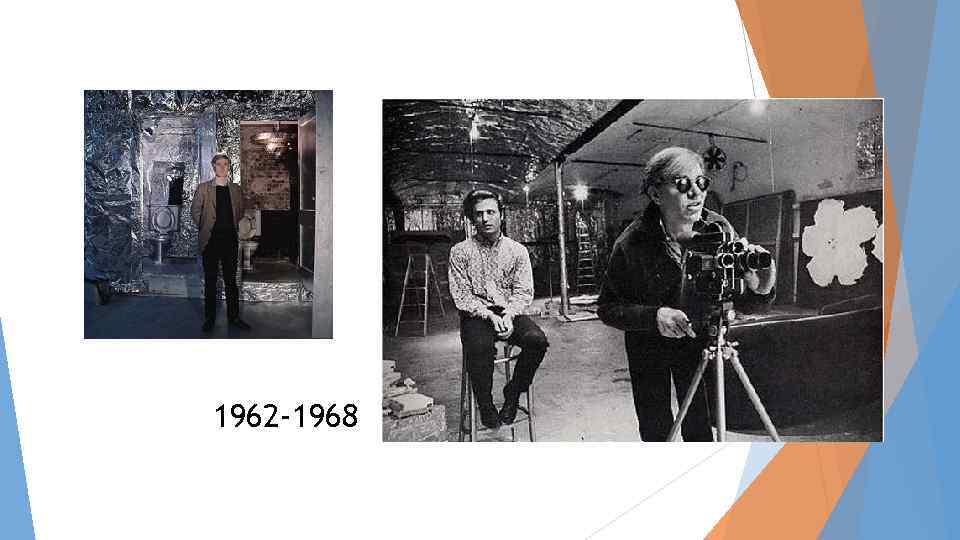 1962 -1968 