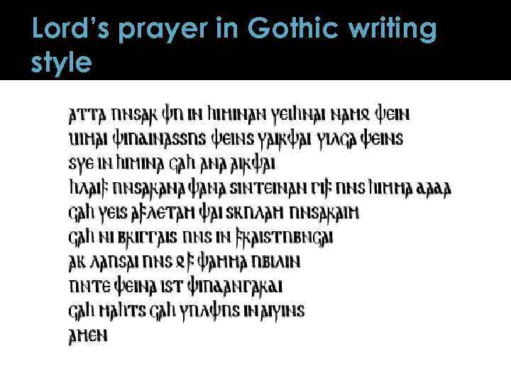 Lord’s prayer in Gothic writing style 