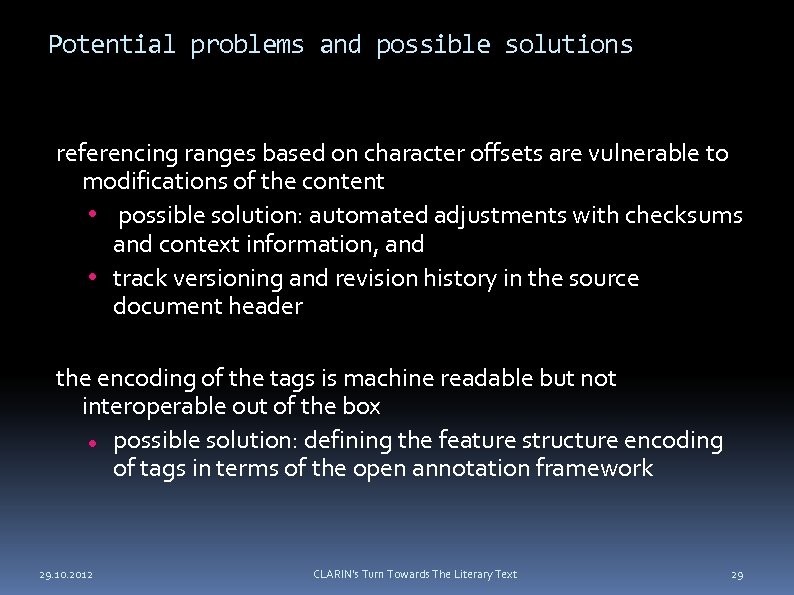 Potential problems and possible solutions referencing ranges based on character offsets are vulnerable to