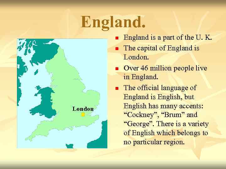 England. n n London England is a part of the U. K. The capital