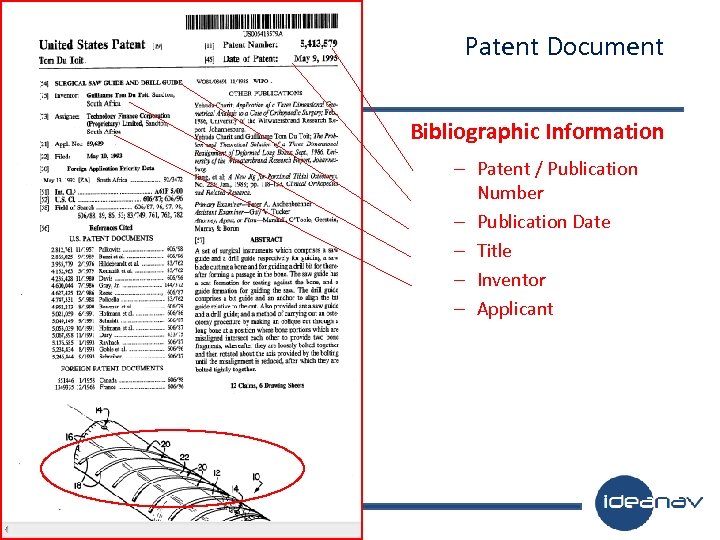 Patent Document Bibliographic Information – Patent / Publication Number – Publication Date – Title