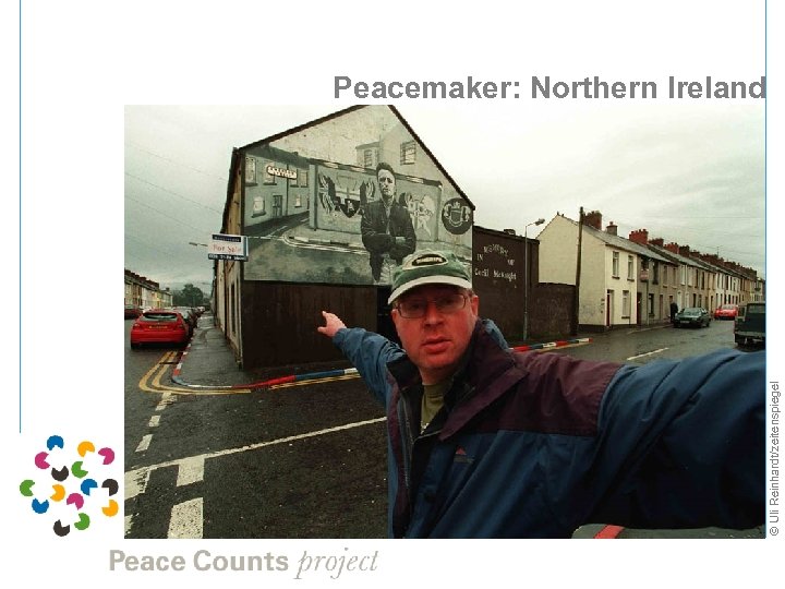 © Uli Reinhardt/zeitenspiegel Peacemaker: Northern Ireland 