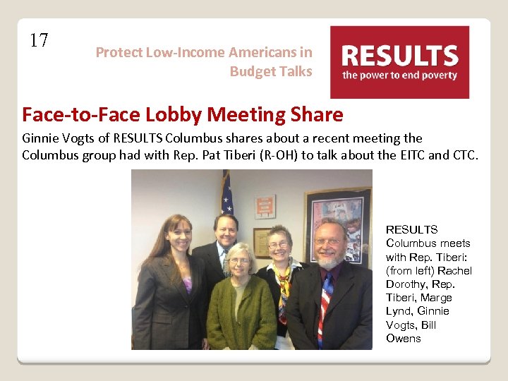 17 Protect Low-Income Americans in Budget Talks Face-to-Face Lobby Meeting Share Ginnie Vogts of