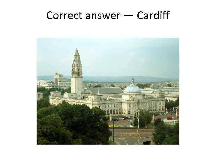 Correct answer — Cardiff 