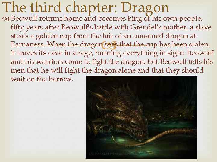 The third chapter: Dragon Beowulf returns home and becomes king of his own people.