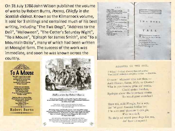 On 31 July 1786 John Wilson published the volume of works by Robert Burns,