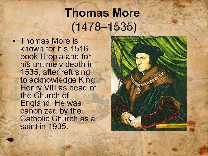 Топик: The Renaissance. Thomas More