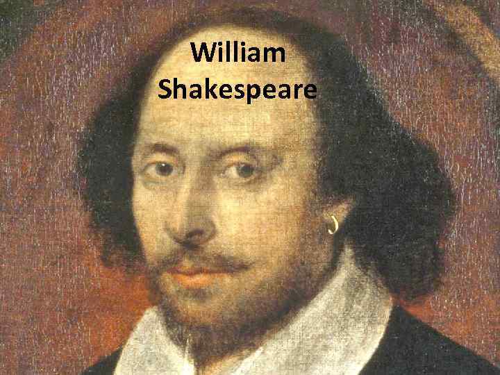 William Shakespeare 