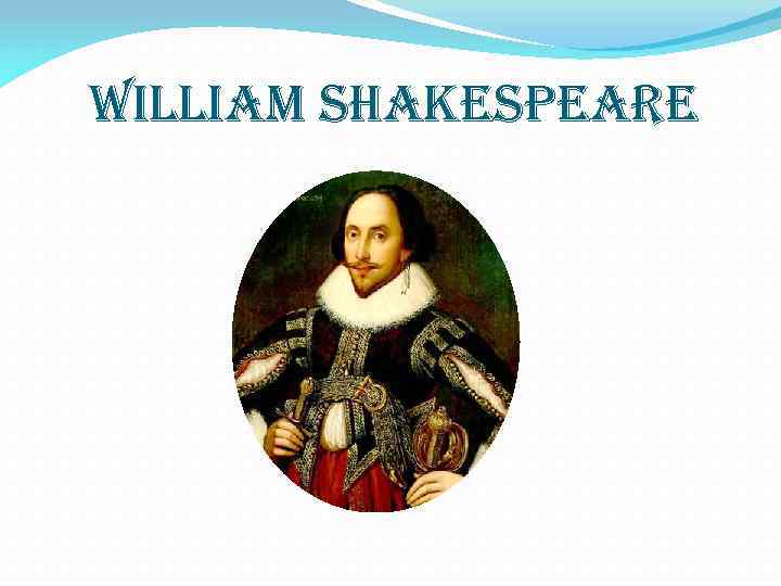 William shakespeare 