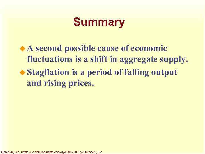 Summary u. A second possible cause of economic fluctuations is a shift in aggregate
