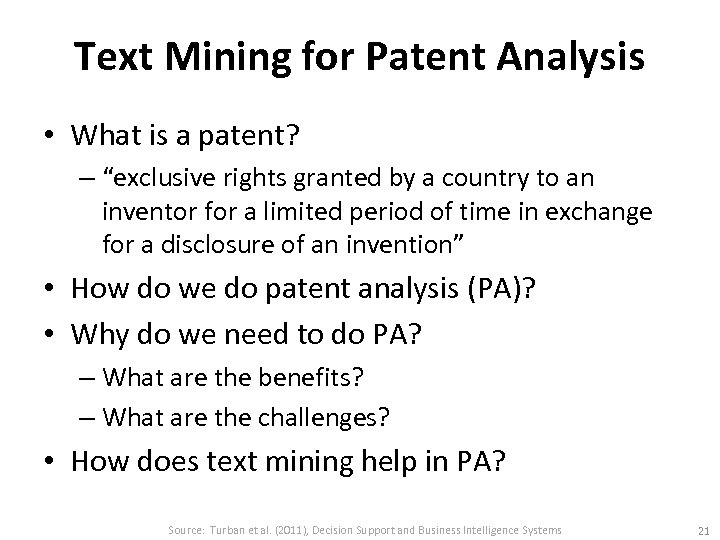Text Mining for Patent Analysis • What is a patent? – “exclusive rights granted