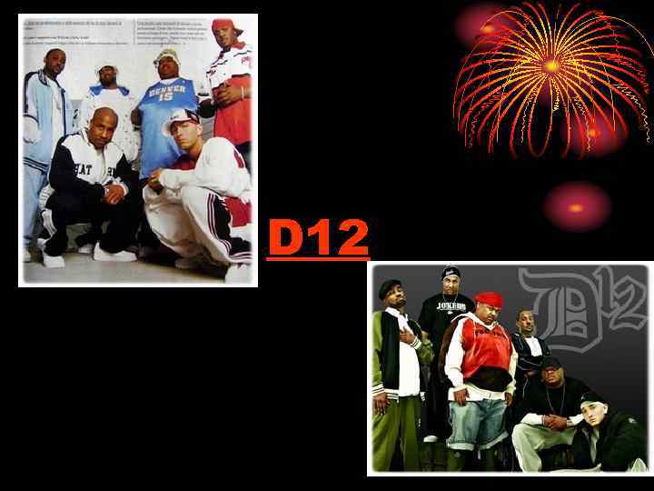D 12 
