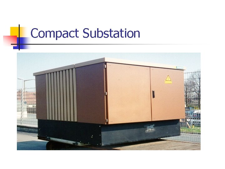 Compact Substation 