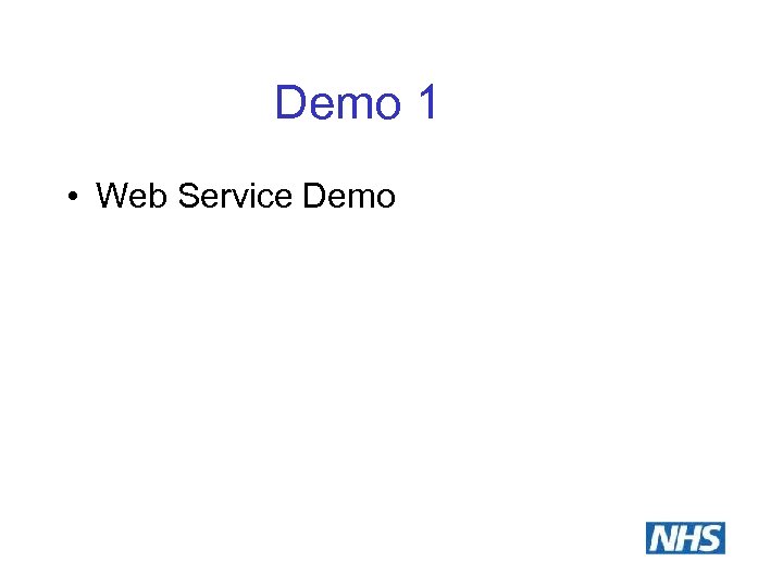 Demo 1 • Web Service Demo 