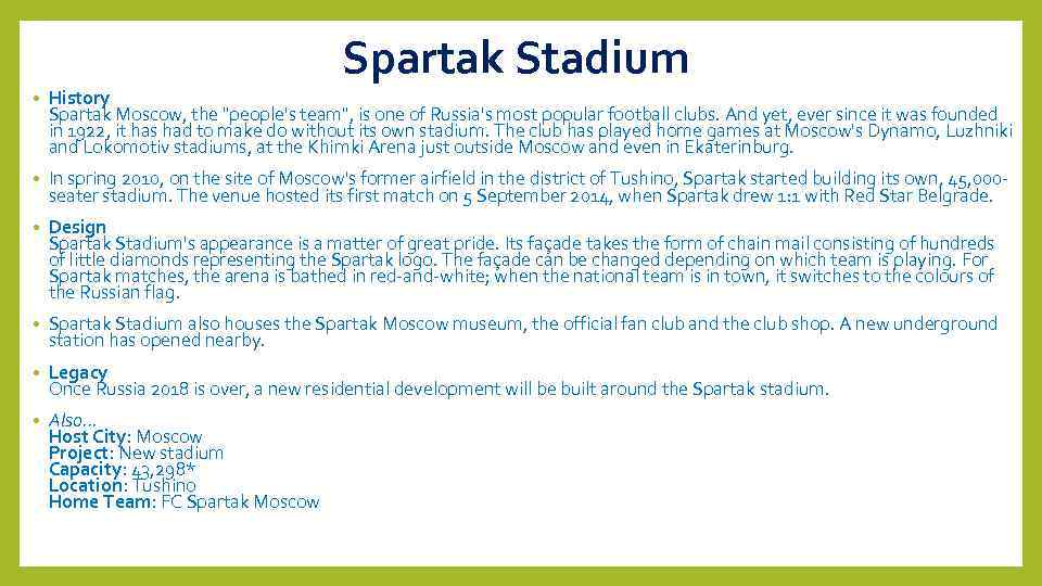 Spartak Stadium • History Spartak Moscow, the "people's team", is one of Russia's most